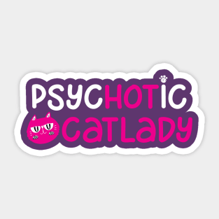 Hot Catlady Sticker